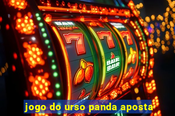 jogo do urso panda aposta